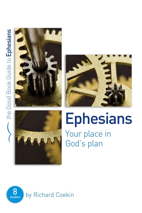 The Good Book Guide to Ephesians