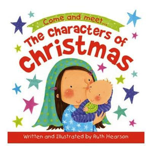 The Characters of Christmas Board Book