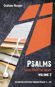 Psalms - Songs from the Heart Vol 2