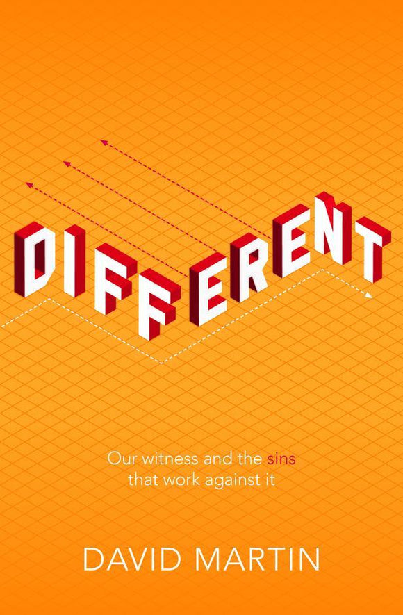 Different: Our witness and the sins that work against it