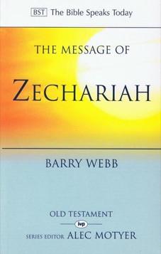 The Message of Zechariah