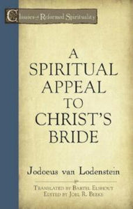 A Spiritual Appeal to Christ's Bride