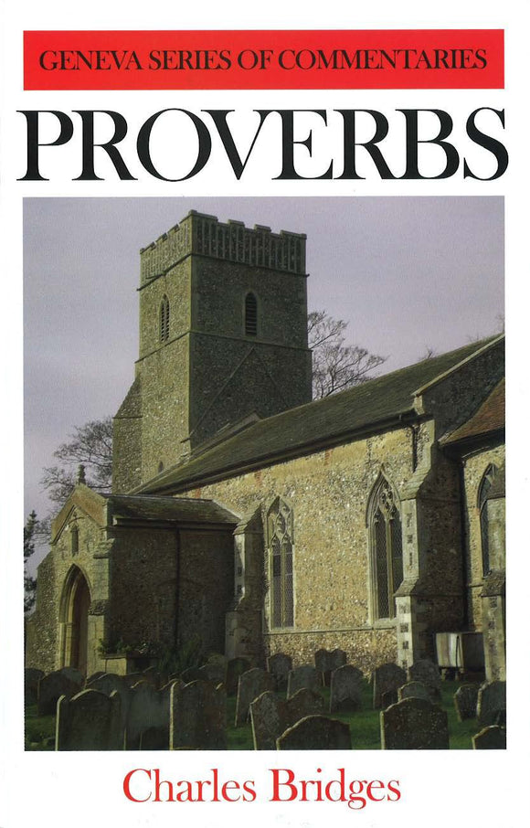Proverbs (Geneva Commentary Series)