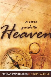 A Sure Guide to Heaven