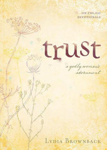 On-the-Go Devotional: Trust