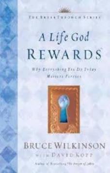 A Life God Rewards
