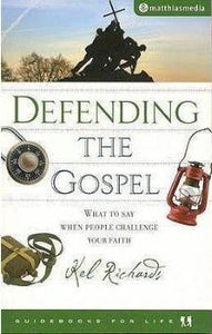 Defending the Gospel