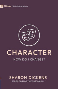 Character - How Do I Change?