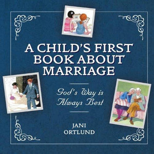 A Child's First Book about Marriage