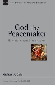 NSBT: God the Peacemaker