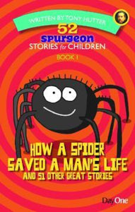 How A Spider Saved A Man's Life