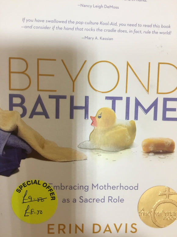 Beyond Bath Time