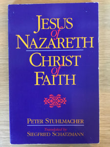 Jesus of Nazareth, Christ of Faith
