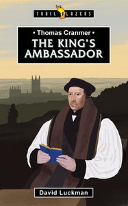 The King’s Ambassador