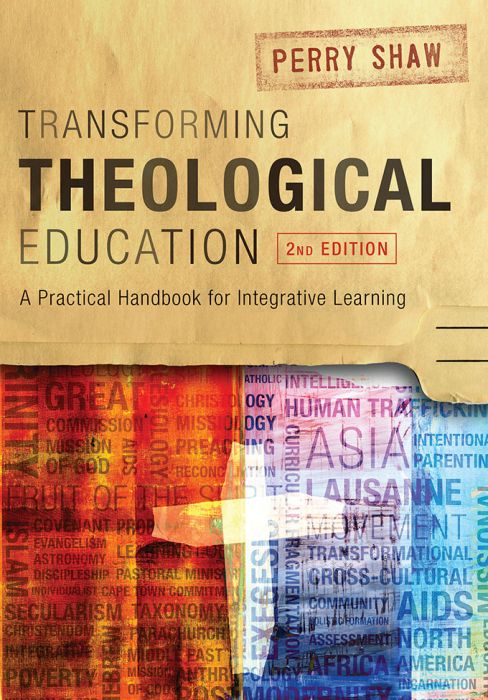 Transforming Theological Education - 2nd Edition