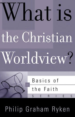 What is the Christian Worldview?