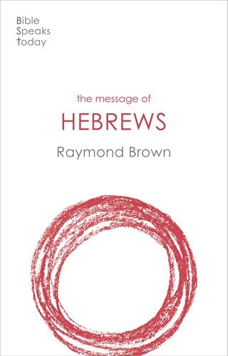 BST - The Message of Hebrews