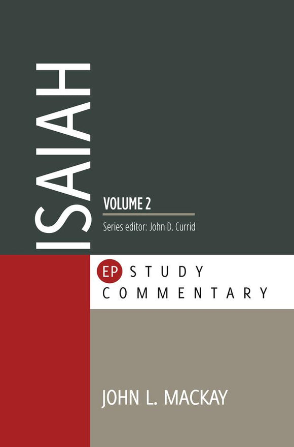 EP Study Commentary- Isaiah (Vol.2)