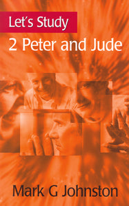 Let’s Study 2 Peter and Jude