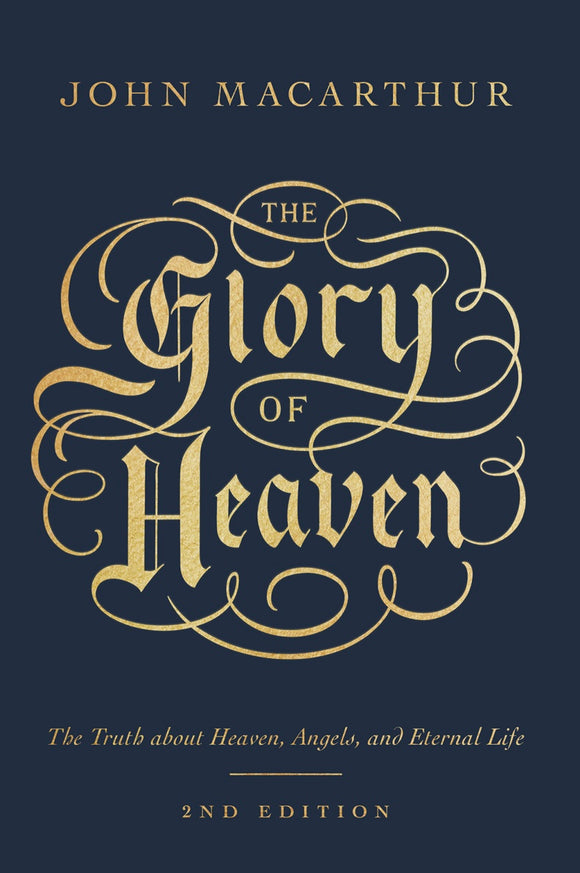 The Glory of Heaven