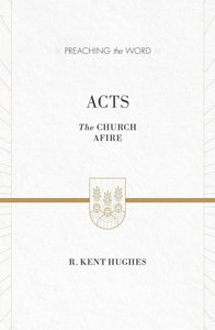 Preaching the Word - Acts