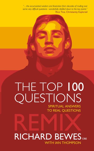 Top 100 Questions Remix: Spiritual Answers to Real Questions
