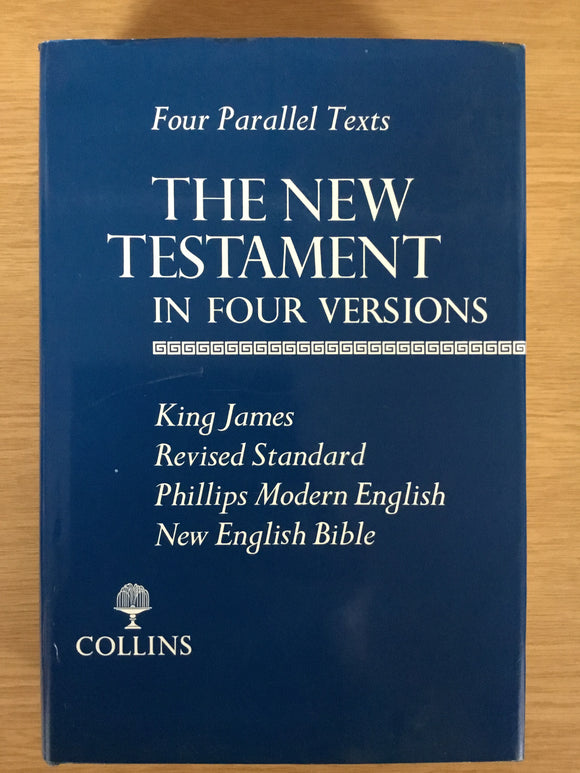 The New Testament in Four Versions