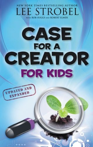 The Case for the Creator for Kids