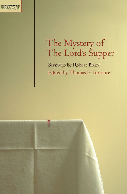 The Mystery of The Lord’s Supper