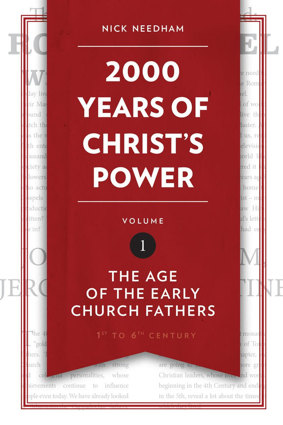 2,000 Years of Christ's Power - Vol. 1