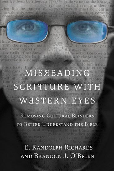 Misreading Scripture through Western Eyes