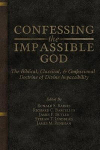 Confessing the Impassible God