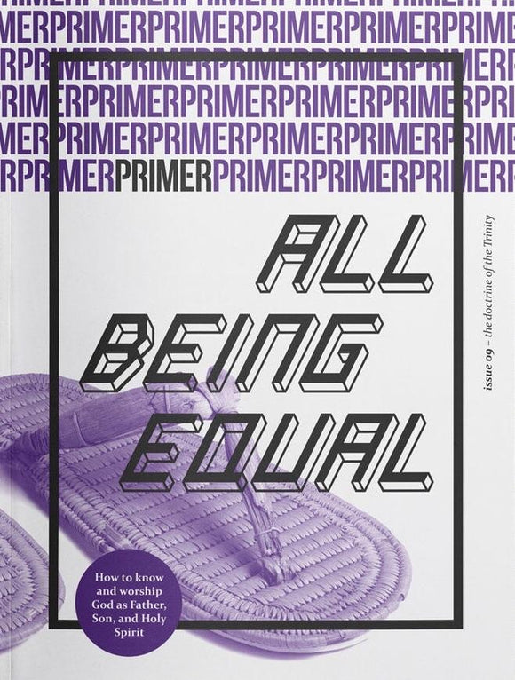Primer 9: All Being Equal