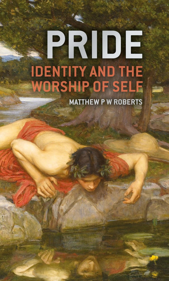 Pride: Identity and Worship of Self