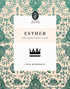 Esther: The Hidden Hand of God