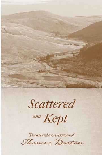 Scattered and Kept