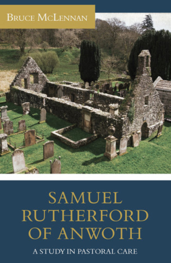 Samuel Rutherford of Anworth