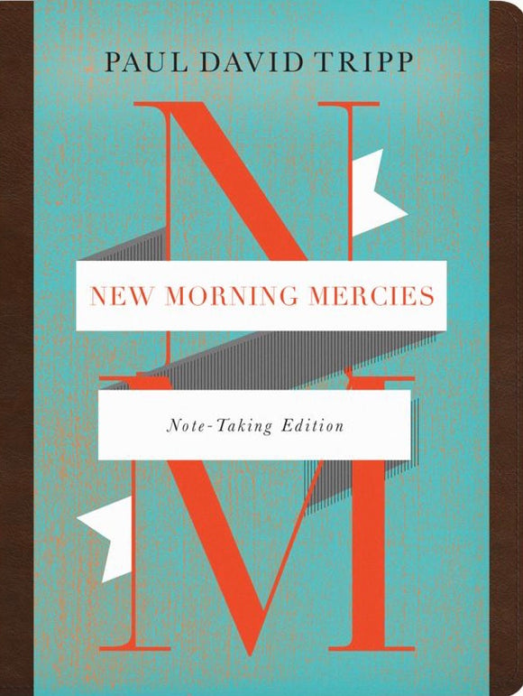 New Morning Mercies: Note Taking Edition