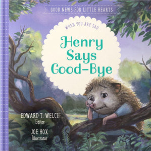 Henry Says Good-Bye