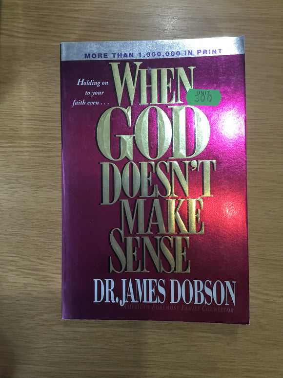 When God Doesn’t Make Sense (Paperback)