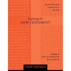 Exploring the New Testament -Vol 2