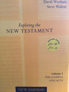 Exploring the New Testament volume 1: The Gospels & Acts