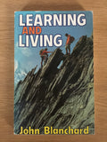 Learning and Living
