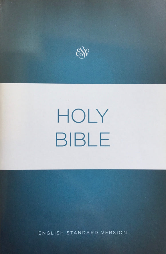 ESV - HOLY BIBLE (economy paperback edition)