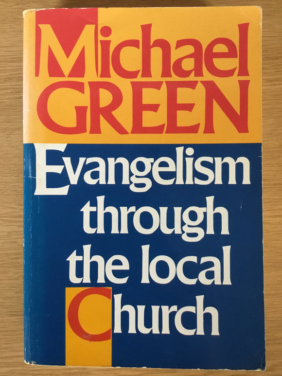 Evangelism Through the Local Church
