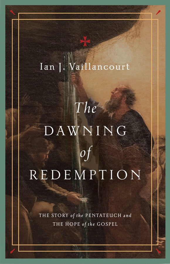 The Dawning of Redemption
