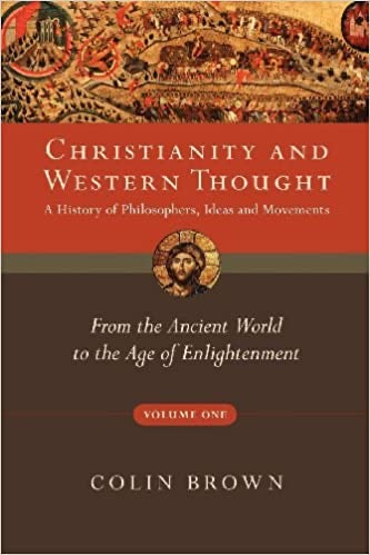 Christianity and Western Thought - Vol 1