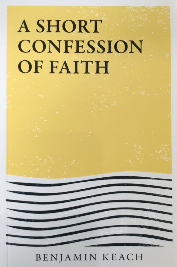 A Short Confession of Faith