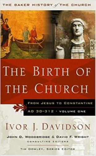 The Birth of the Church