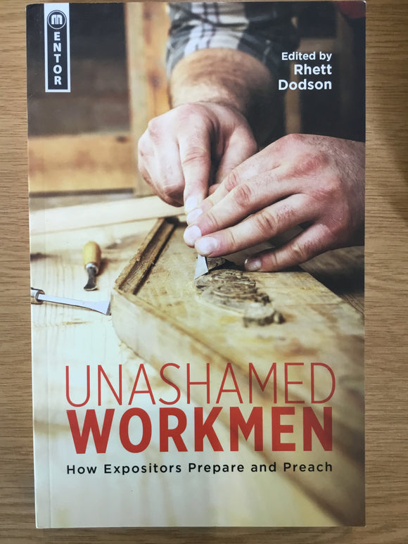Unashamed Workmen